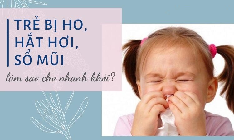 Trẻ bị ho hắt hơi sổ mũi, làm sao cho nhanh khỏi? - Website chính thức của Omron tại Việt Nam